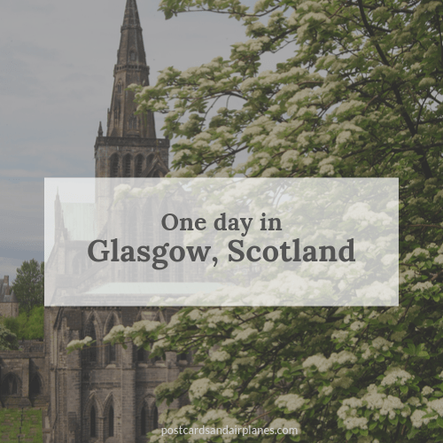 Gallivanting in Glasgow,&nbsp;Scotland